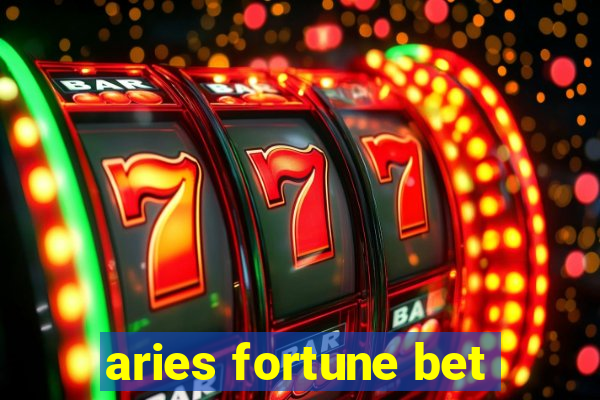 aries fortune bet